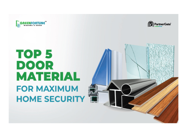 Top 5 Door Materials for Maximum Home Security