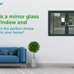Mirror glass windows