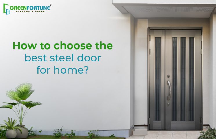 steel door for home