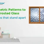 From Geometric Patterns to Frosted Glass: Designs that stand apart