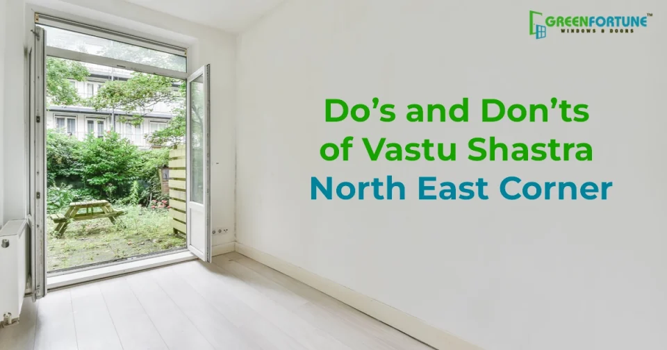 Vastu Shastra North East Corner