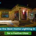 How to Pick the Best Home Lighting in Diwali