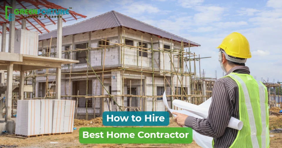 How to Find a Home Contractor: Smart Tips for Hiring Pros