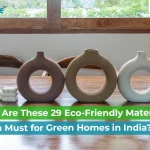 How Green Building Materials Can Make Your Home More Sustainable?