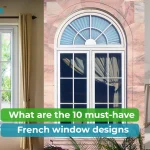 Top 10 Must-Have uPVC French Windows for Stylish & Smart Indian Homes