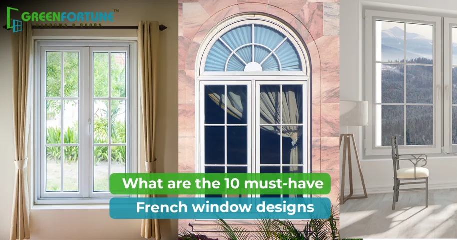 Top 10 Must-Have uPVC French Windows for Stylish & Smart Indian Homes