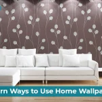 Creative Ways to Use Home Wallpaper Design for Stylish Interiors