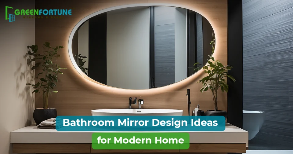 Stylish Bathroom Mirror Design Ideas for a Modern Indian Home