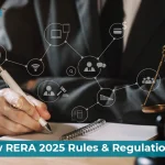 RERA Updates 2025: New Rules and What Every Homebuyer Should Know