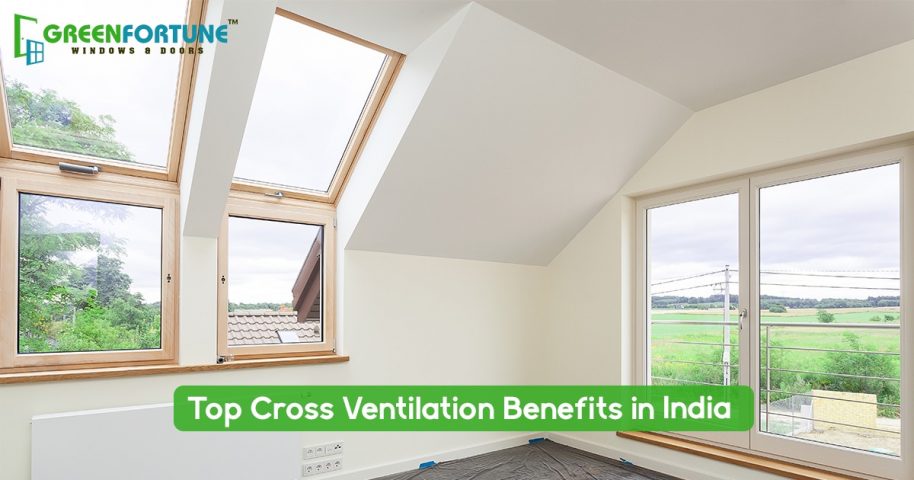 Cross Ventilation Benefits
