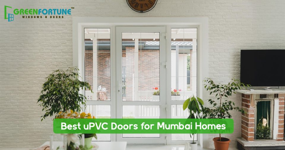 Best Upvc doors in Mumbai