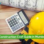 Construction Cost in Mumbai