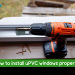 uPVC window installation process