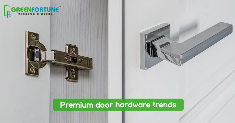 premium door hardware trends