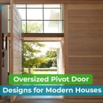 Oversized Pivot Doors